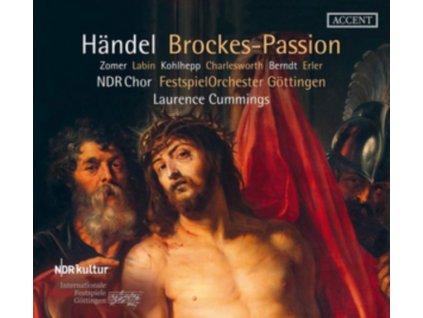 JOHANNETTE ZOMER / ANA MARIA LABIN / LAURENCE CUMMINGS / NDR CHOR - Handel. Brockes Passion (CD)