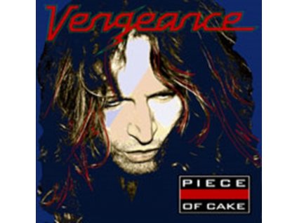 VENGEANCE - PIECE OF CAKE (1 CD)