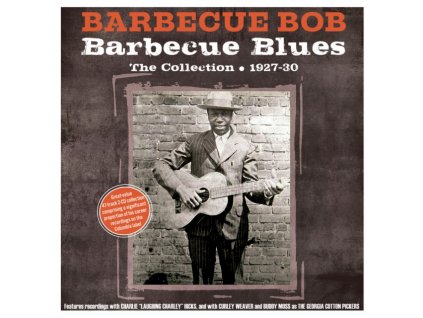BARBECUE BOB - Barbecue Blues: The Collection 1927-30 (CD)