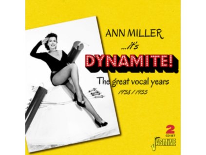 ANN MILLER - Its Dynamite! The Great Vocal Years 1938-1955 (CD)