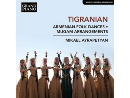 MIKAEL AYRAPETYAN - Nikoghayos Tigranian: Armenian Folk Dances / Mugam Arrangements (CD)