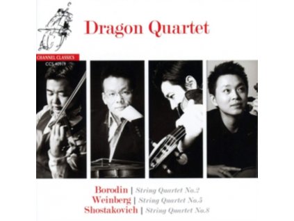 DRAGON QUARTET - Borodin - String Quartet No. 2 In D Major / Shostakovich - String Quartet In C Minor Opus 110 / Weinberg - String Quartet In B Flat Major Opus 27 (CD)