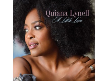 QUIANA LYNELL - A Little Love (CD)