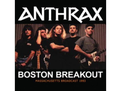 ANTHRAX - Boston Breakout (CD)