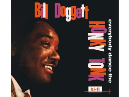 BILL DOGGETT - Everybody Dance The Honky Tonk / Doggett Beat For Dancing Feet (CD)
