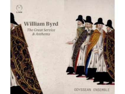 ODYSSEAN ENSEMBLE / COLM CAREY / CHRISTIAN WILSON - Byrd: The Great Service & Anthems (CD)