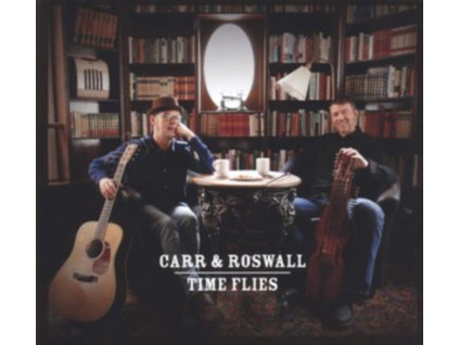 CARR & ROSWALL - Time Flies (CD)