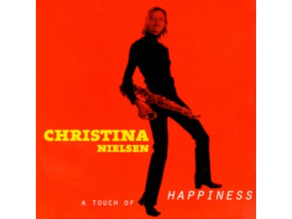 CHRISTINA NIELSEN - A Touch Of Happiness (CD)