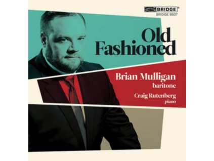 MULLIGAN / RUTENBERG - Brian Mulligan: Old Fashioned (CD)