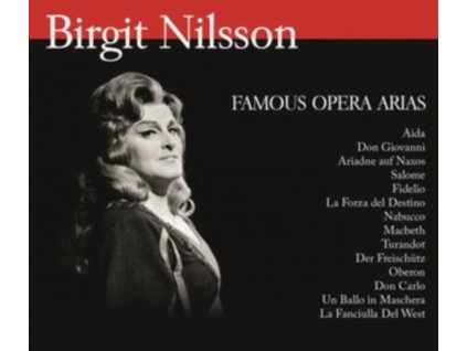 BIRGIT NILSSON - Birgit Nilsson: Famous Opera Arias (CD)