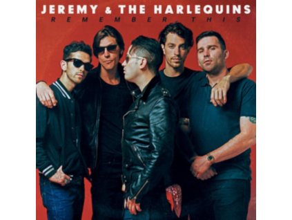 JEREMY & THE HARLEQUINS - Remember This (CD)