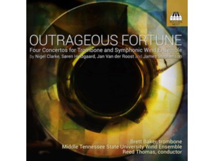 VARIOUS ARTISTS - Outrageous Fortune: Four Concertos For Trombone And Symphonic ... (CD)