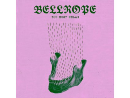 BELLROPE - You Must Relax (CD)