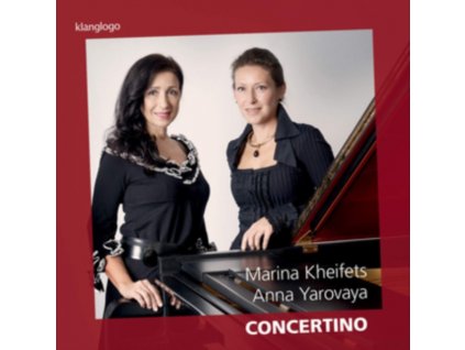 KHEIFETS / YAROVAYA - Marina Kheifets / Anna Yarovaya: Concertino (CD)