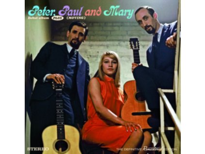 PETER, PAUL & MARY - DEBUT ALBUM + MOVING (1 CD)