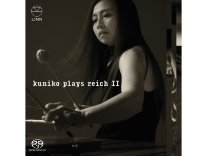 KUNIKO - Kuniko Plays Reich II (SACD)