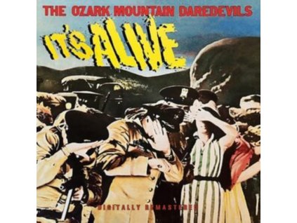 OZARK MOUNTAIN DAREDEVILS - Its Alive (CD)