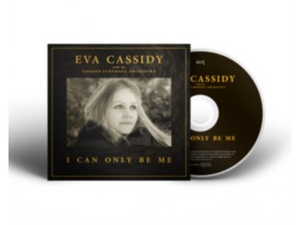EVA CASSIDY - I Can Only Be Me (CD)