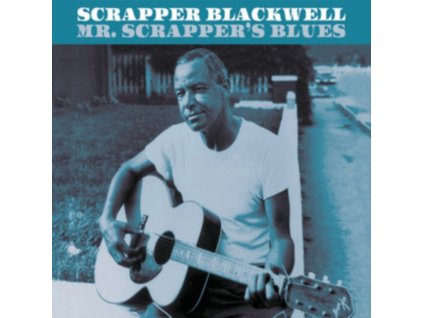 SCRAPPER BLACKWELL - Mr Scrappers Blues (CD)