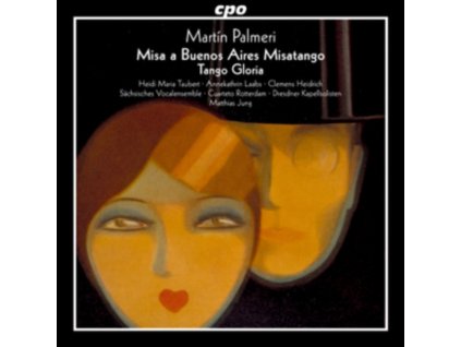 PALMERI, M. - MISA A BUENOS AIRES MISATANGO/TANGO GLORIA (HEIDI TAUBERT/CUARTETO ROTTERDAM/DRESDNER KAPELLSOLISTS) (1 CD)