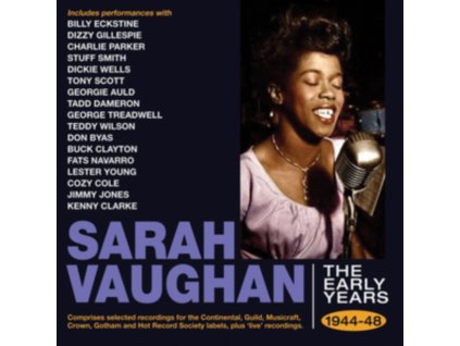 SARAH VAUGHAN - The Early Years 1944-48 (CD)