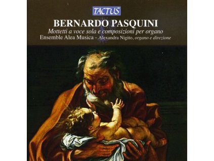 Bernardo Pasquini (1637-1710) - Motetten (CD)