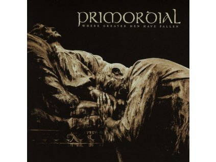 Primordial - Where Greater Men Have Fallen (CD)