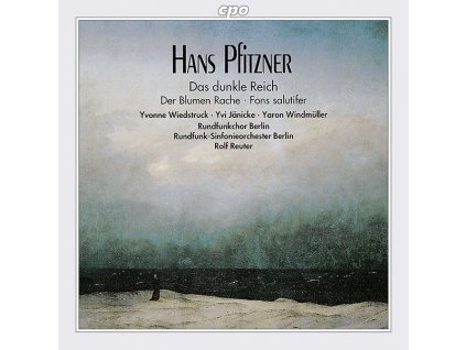Hans Pfitzner (1869-1949) - Das dunkle Reich - Chorfantasie op.38 (CD)