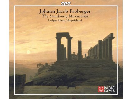 Johann Jacob Froberger (1616-1667) - Straßburger Manuskript (1675) (CD)