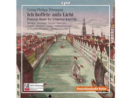 Georg Philipp Telemann (1681-1767) - Trauermusik für Karl VII TWV4:13 "Ich hoffete aufs Licht (CD)