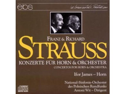 Richard Strauss (1864-1949) - Hornkonzerte Nr.1 & 2 (CD)