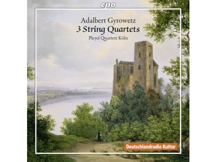 Adalbert Gyrowetz (1763-1850) - Streichquartette op.13 Nr.1 & op.29 Nr.1 & 2 (CD)