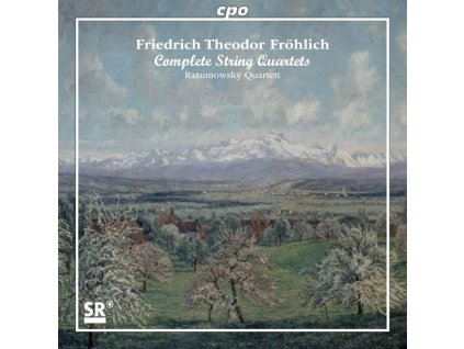 Friedrich Theodor Fröhlich (1803-1836) - Sämtliche Streichquartette (CD)