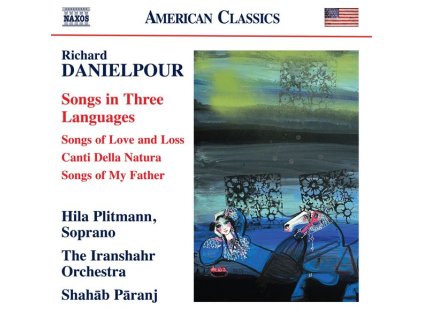 Richard Danielpour - Songs in Three Languages (CD)