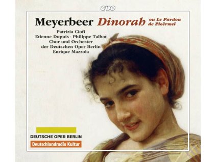 Giacomo Meyerbeer (1791-1864) - Dinorah (CD)
