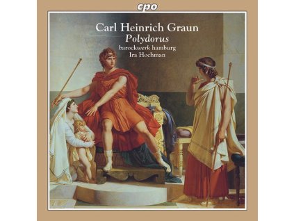Carl Heinrich Graun (1703-1759) - Polydorus (Oper in 5 Akten) (CD)