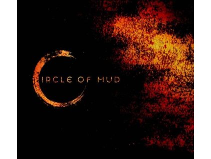 Circle Of Mud - Circle Of Mud (CD)