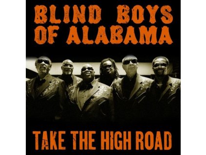The Blind Boys Of Alabama - Take The High Road (CD)