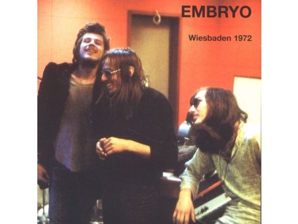 Embryo - Wiesbaden 1972 (CD)