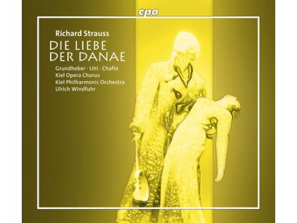 Richard Strauss (1864-1949) - Die Liebe der Danae (CD)