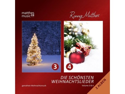 Ronny Matthes - Die Schönsten Weihnachtslieder Vol. 3 & 4 - Instrumentale deutsche & englische Gemafreie Weihnachtsmusik (inkl. Klaviermusik) (CD)