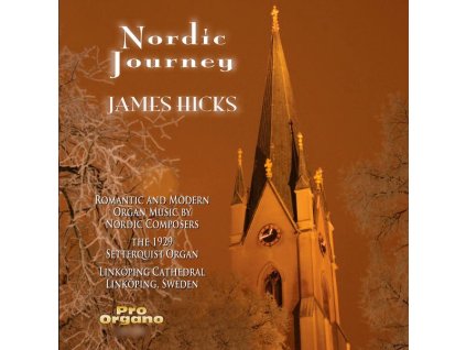 James D. Hicks - Nordic Journey Vol.1 "Romantic and modern Music by Nordic Composers (CD)