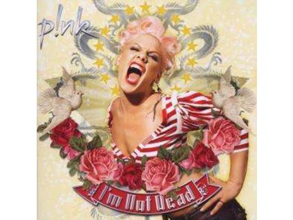P!nk - I'm Not Dead (CD)