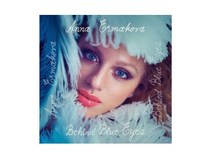 Anna Ermakova - Behind Blue Eyes (inkl. Duett mit Florian Silbereisen) (The Movie Album) (Limited Exklusive Fanbox) (CD)