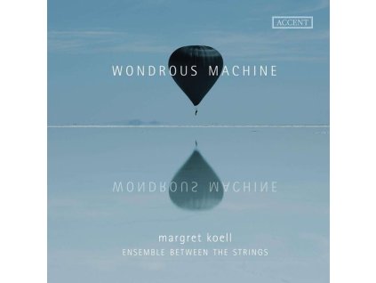 Margret Koell - Wondrous Machine (CD)