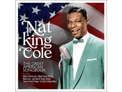 Nat King Cole (1919-1965) - Sings The Great American Songbook (CD)