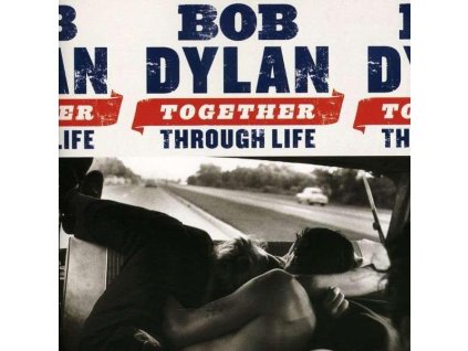 Bob Dylan - Together Through Life (CD)