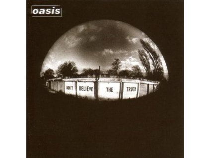 Oasis - Don't Believe The Truth (CD)