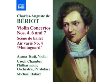 Charles-Auguste de Beriot (1802-1870) - Violinkonzerte Nr.4,6,7 (CD)
