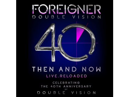 Foreigner - Double Vision: Then And Now - Live Reloaded (CD)